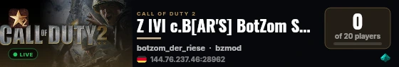 Z lVl c.B[AR'S] BotZom Server [www.Clan-Banderos.de By CoCo] live status badge