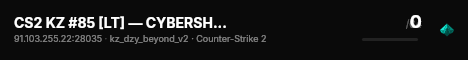 CS2 KZ #85 [LT] — CYBERSHOKE.NET (TIER 1-3 - EASY) live status badge