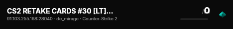 CS2 RETAKE CARDS #30 [LT] — CYBERSHOKE.NET (7 SLOTS) live status badge