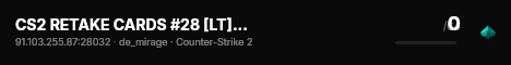 CS2 RETAKE CARDS #28 [LT] — CYBERSHOKE.NET (7 SLOTS) live status badge