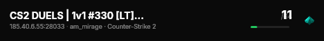 CS2 DUELS | 1v1 #330 [LT] — CYBERSHOKE.NET (ARENA MAPS) live status badge