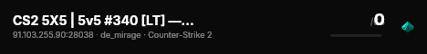 CS2 5X5 | 5v5 #340 [LT] — CYBERSHOKE.NET live status badge