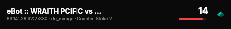 eBot :: WRAITH PCIFIC vs Teletubisie live status badge