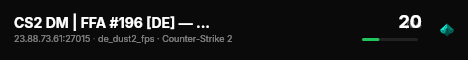 CS2 DM | FFA #196 [DE] — CYBERSHOKE.NET (20 SLOTS) live status badge