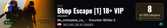 Bhop Escape [1] 18+ VIP live status badge