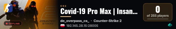 Covid-19 Pro Max | Insane Mod !rocket !crow live status badge