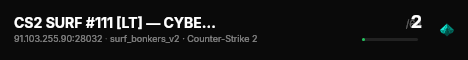 CS2 SURF #111 [LT] — CYBERSHOKE.NET (TIER 1-2 - EASY) live status badge