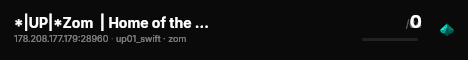 *|UP|*Zom  | Home of the strong Zombies live status badge