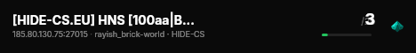[HIDE-CS.EU] HNS [100aa|BEST|XP|KNIFE|24/7|EVENTS] live status badge