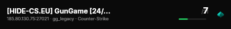 [HIDE-CS.EU] GunGame [24/7|FUN|XP] live status badge