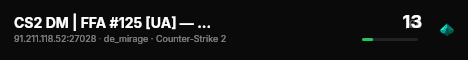 CS2 DM | FFA #125 [UA] — CYBERSHOKE.NET (20 SLOTS) live status badge