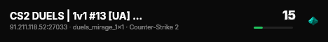 CS2 DUELS | 1v1 #13 [UA] — CYBERSHOKE.NET (ONLY MIRAGE) live status badge