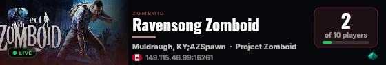 Ravensong Zomboid live status badge