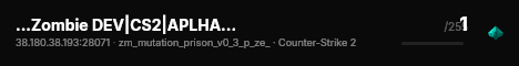 ...Zombie DEV|CS2|APLHA... live status badge