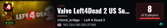 Valve Left4Dead 2 US SouthWest Server (srcds2001-lax2.389.166) live status badge