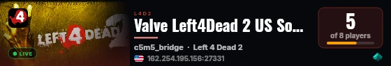 Valve Left4Dead 2 US SouthWest Server (srcds2002-lax2.389.317) live status badge