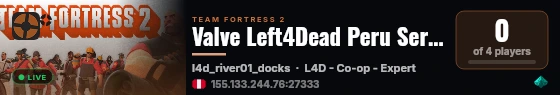 Valve Left4Dead Peru Server (srcds2014-lim1.381.319) live status badge