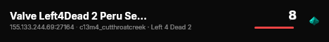 Valve Left4Dead 2 Peru Server (srcds1014-lim1.251.150) live status badge