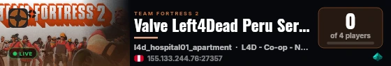 Valve Left4Dead Peru Server (srcds2014-lim1.381.343) live status badge