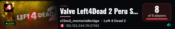 Valve Left4Dead 2 Peru Server (srcds2014-lim1.381.148) live status badge