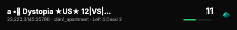 a •✦ Dystopia ★US★ 12|VS|12 ✦• live status badge