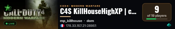 C4S KillHouseHighXP | cod4-server.com live status badge