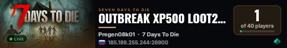 OUTBREAK XP500 LOOT200 LVL1000 (ProjectZ) live status badge
