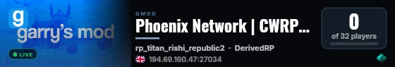 Phoenix Network | CWRP | Semi Serious RP | OPEN DAY! live status badge