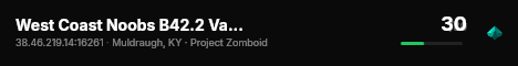 West Coast Noobs B42.2 Vanilla | PVE | Wiped 7-29-26 live status badge