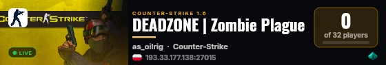 DEADZONE | Zombie Plague live status badge