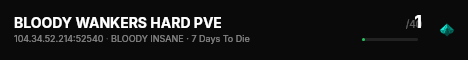 BLOODY WANKERS HARD PVE live status badge