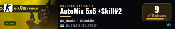 AutoMix 5x5 +Skill#2 live status badge