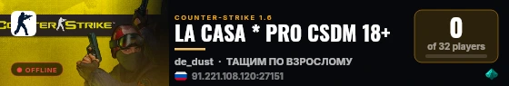 LA CASA * PRO CSDM 18+ live status badge