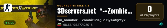 3Dservers.net  *-=Zombie - Plague=-* Save-Amm0 live status badge