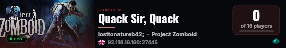 Quack Sir, Quack live status badge