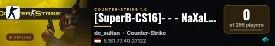 [SuperB-CS16]- - - NaXaLoVka - - - [Gaming For Gamers] live status badge