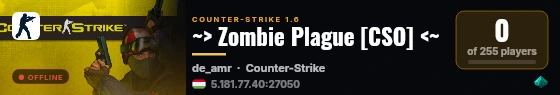 ~> Zombie Plague [CSO] <~ live status badge