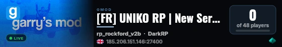 [FR] UNIKO RP | New Serv | Exclu | 15K START | Famille live status badge