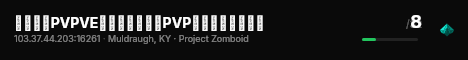 原版僵毁PVPVE，轻量跑尸，非PVP安全区，管理全� live status badge