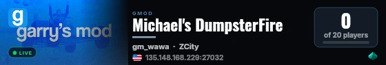 Michael's DumpsterFire live status badge