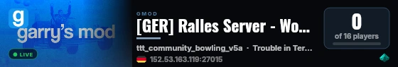 [GER] Ralles Server - WorkshopDL Only live status badge