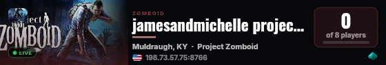 jamesandmichelle project zomboid live status badge