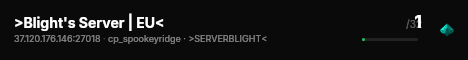 >Blight's Server | EU< live status badge