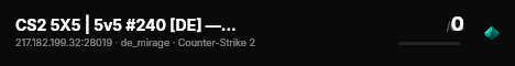 CS2 5X5 | 5v5 #240 [DE] — CYBERSHOKE.NET live status badge