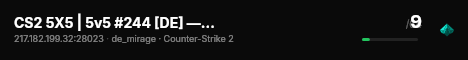 CS2 5X5 | 5v5 #244 [DE] — CYBERSHOKE.NET live status badge