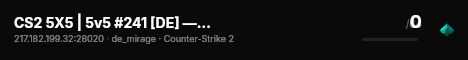 CS2 5X5 | 5v5 #241 [DE] — CYBERSHOKE.NET live status badge