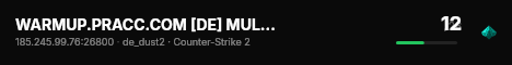 WARMUP.PRACC.COM [DE] MULTI-CFG DM !skins !fps ✦ DEATHMATCH live status badge
