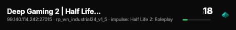 Deep Gaming 2 | Half Life 2 Roleplay live status badge