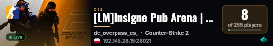 [LM]Insigne Pub Arena | CS:GO | 💪 live status badge