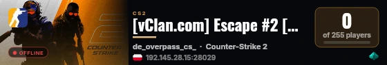 [vClan.com] Escape #2 [Maps Tier 1-2] | !skin !LK live status badge